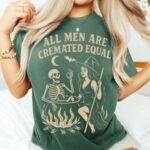 All Men Are Cremated Equal Feminist