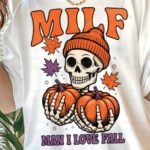 MILF Funny Skeleton Fall Halloween PNG